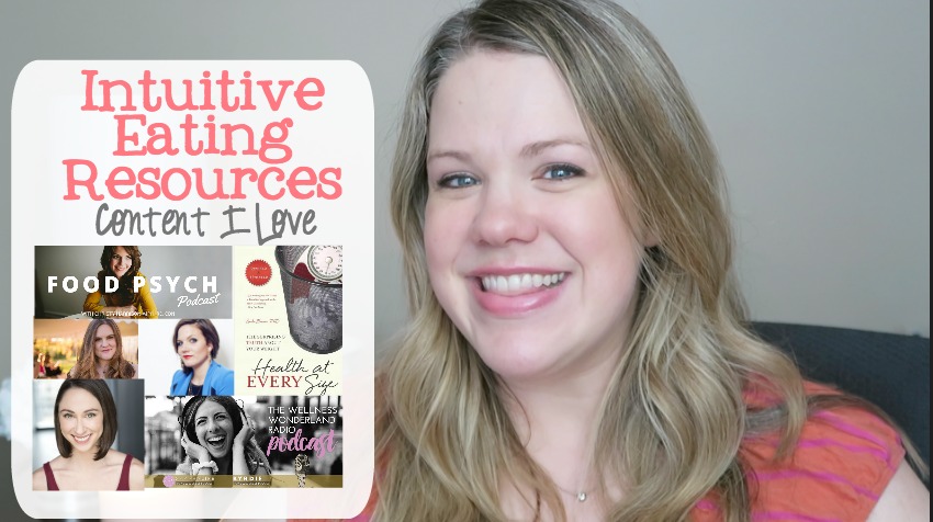 Intuitive Eating Resources | Content I Love