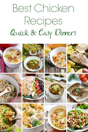 Best Chicken Recipes - quick and easy dinner ideas, perfect for family weeknight dinners! | APinchOfHealthy.com