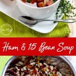 Ham and 15 Bean Soup