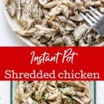 Instant Pot shredded chicken
