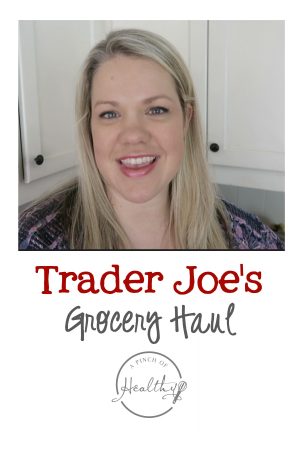 Trader Joe's Grocery Haul - here is what we bought from Trader Joe's this week.