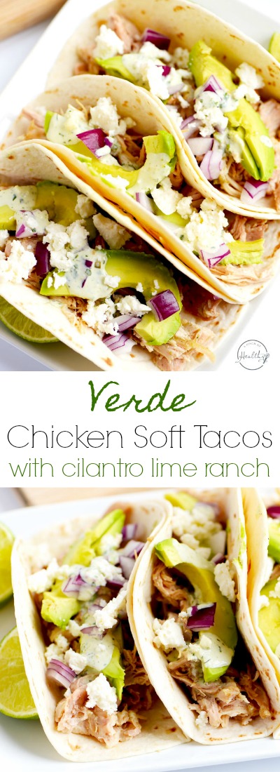 These verde chicken soft tacos with cilantro lime ranch are an easy dinner that is perfect for busy nights when you need a quick dinner. | APinchOfHealthy.com