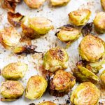 Lemon garlic roasted Brussels sprouts