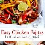Easy chicken fajitas prepared in the oven on a sheet pan