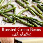 Roasted green beans with shallot