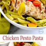 Chicken Pesto Pasta