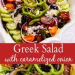 Greek Salad with caramelized onion