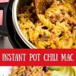 Instant Pot Chili Mac