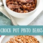 Crock Pot Pinto Beans
