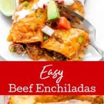 easy beef enchiladas recipe