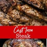 Cast Iron Steak with garlic herb butter