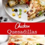 Chicken Quesadillas Recipe