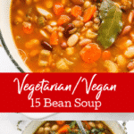 Vegetarian 15 Bean Soup Recipe