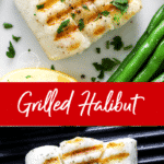 grilled halibut