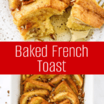 Baked French Toast