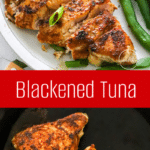 Blackened Tuna Recipe