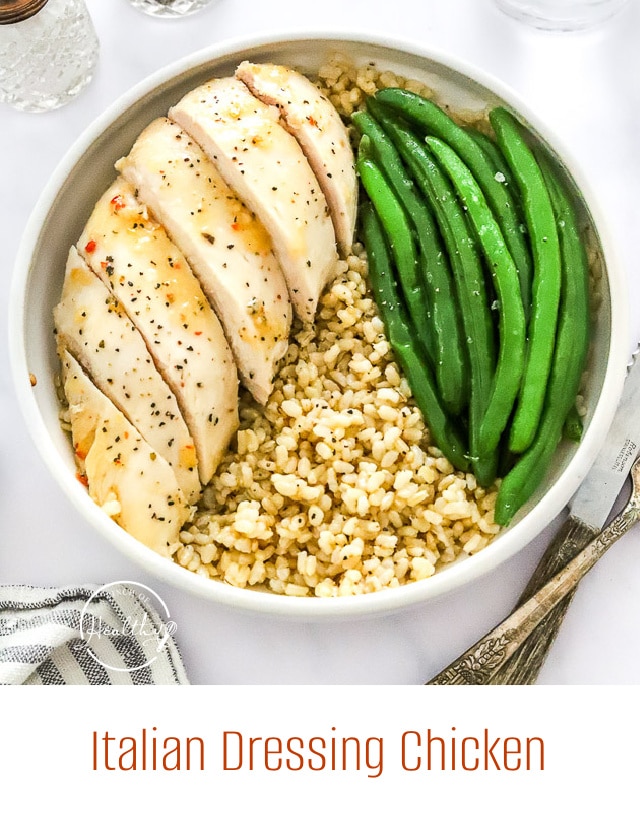 Italian Dressing Chicken A Pinch of Healthy