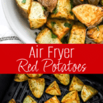 Air Fryer Red Potatoes